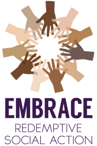 Embrace: Redemptive Social Action